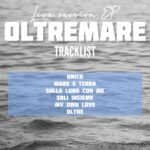 MANUEL – Oltremare (Live Session) – Tracklist