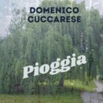 Domenico Cuccarese – Pioggia – Cover